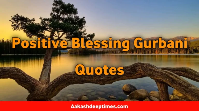 Positive Blessing Gurbani Quotes