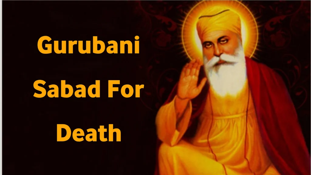 Gurbani Shabad For Death