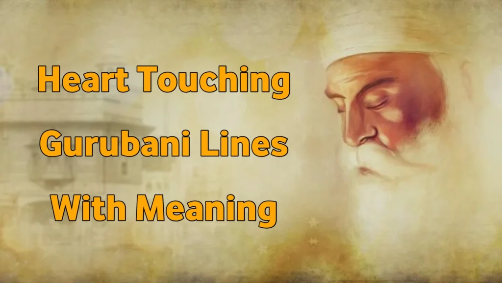 Heart Touching Gurbani Lines In Punjabi With Meaning