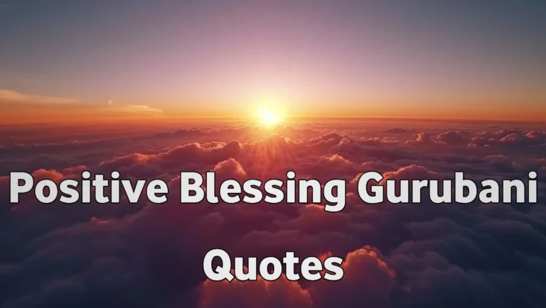 Positive Blessing Gurbani Quotes